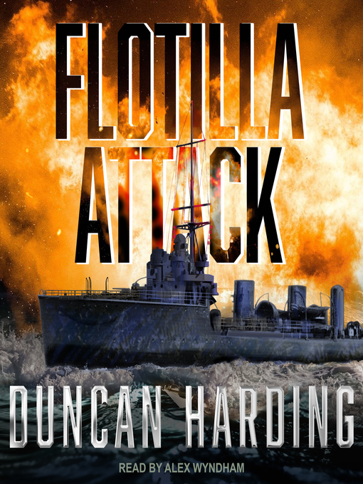 Title details for Flotilla Attack by Duncan Harding - Available